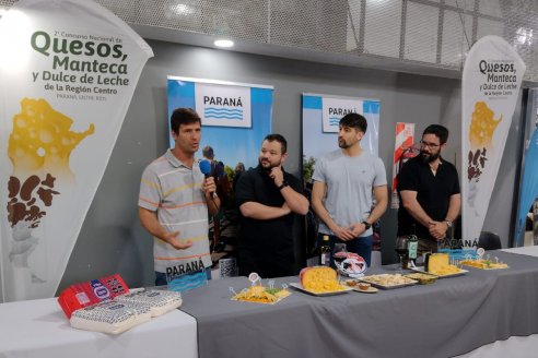 Paraná se luce como sede del Concurso Nacional de Quesos, Manteca y Dulce de Leche