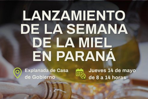Lanzamiento de la Semana de la Miel en Paraná
